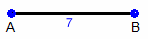 Segment A B is drawn with the measurement labeled as 7 units.