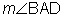 the measurement of angle B A D
